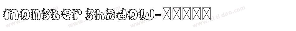 Monster Shadow字体转换